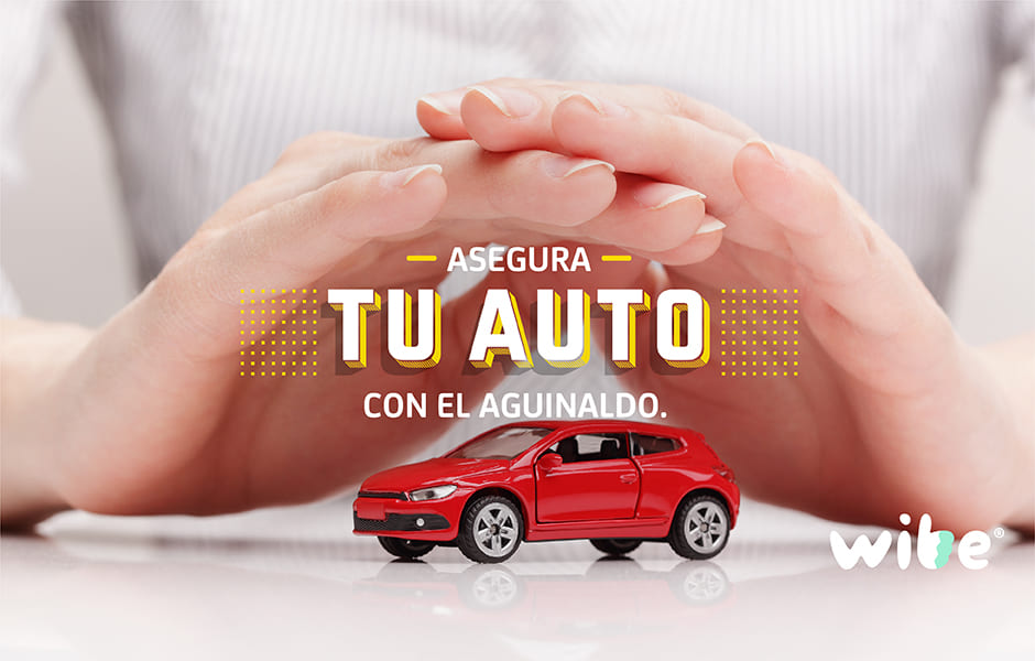 invertir aguinaldo, asegurar auto con el aguinaldo, cómo invertir aguinaldo, asegurar auto