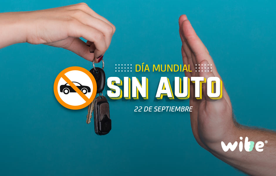 día mundial sin auto, 22 de septiembre, día sin carro, wibe