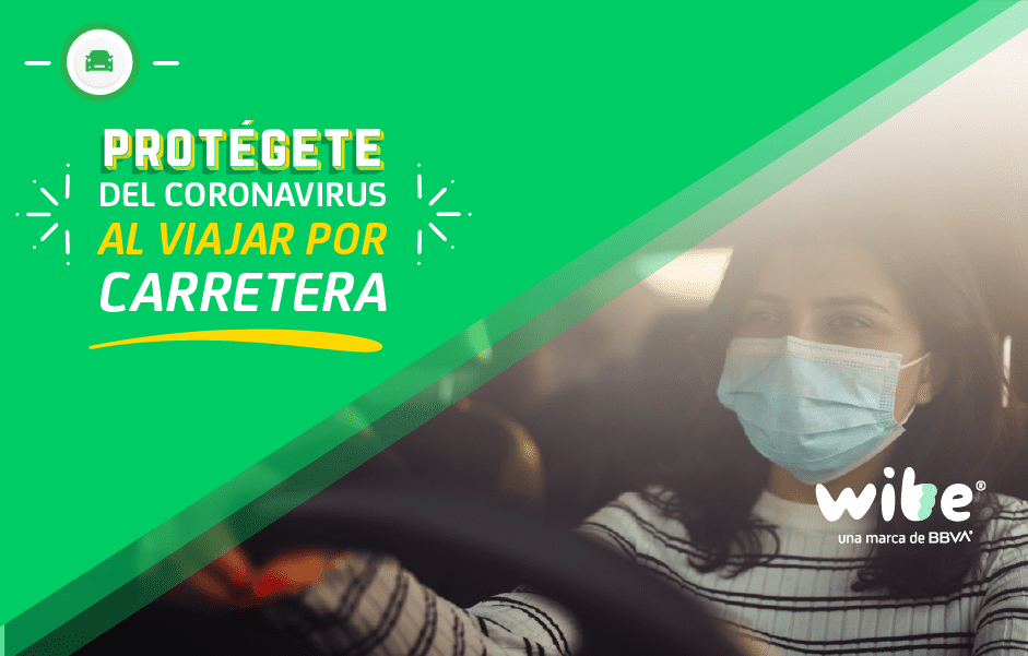 consejos para viajar por carretera en tiempos de Coronavirus, medidas de prevención al viajar por carretera en tiempos de pandemia, cómo protegerte del coronavirus, desinfectar el auto del coronavirus, tips al viajar por carretera durante el Coronavirus