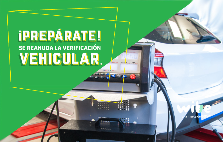 se reanuda la verificación, verificación vehicular en cdmx, fecha de verificación estado de méxico, cuando se reanuda la verificación vehicular, wibe, bbva