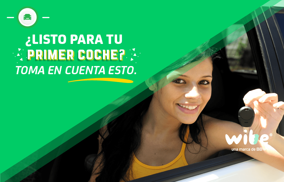 Tips para comprar tu primer coche